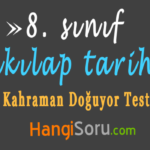 8. Sınıf İnkılap Tarihi Bir Kahraman Doğuyor Testi Çöz